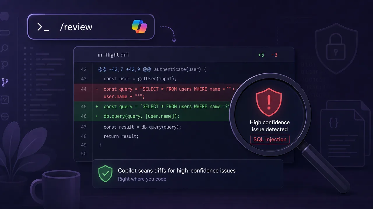 Copilot /security-review Moves Vuln Catching Earlier