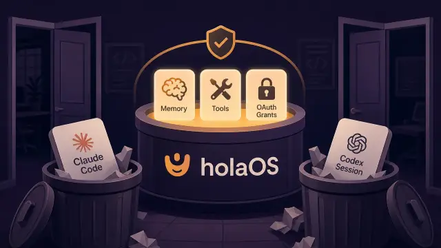 holaOS Bets Your Agent Is the Disposable Part