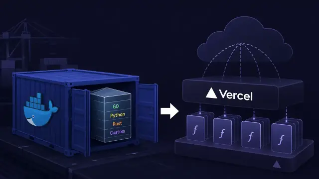 Vercel Brings Back Docker Deploys via Serverless Containers